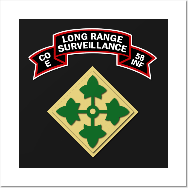 E Co 58th Infantry (Ranger) Scroll - LRRP w 4th ID Wall Art by twix123844